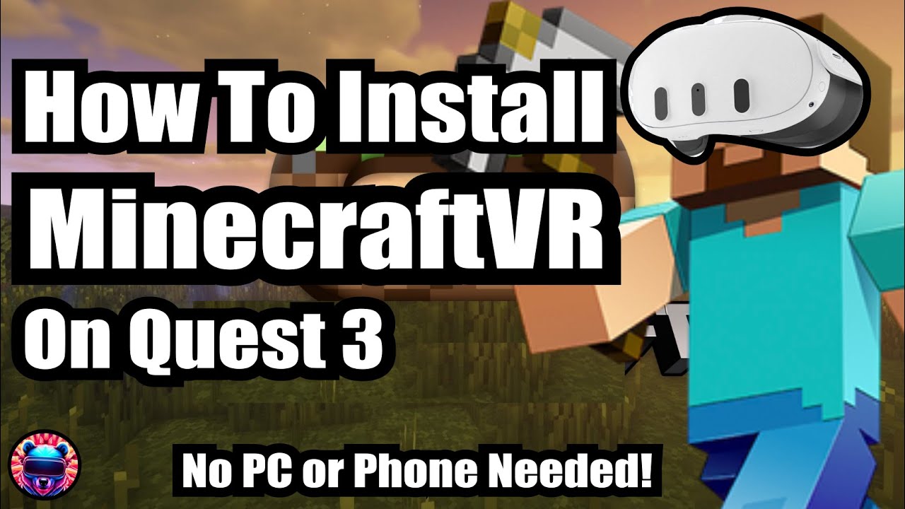 How to Install Minecraft VR on the Quest 3 - No PC/Phone - Jan 2026
