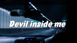 Download lagu INI YANG KALIAN CARI : Devil inside me (KSHMR x KAAZE feat. KARRA) mp3