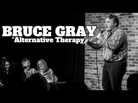 Bruce Gray | "Alternative Therapy" | Los Angeles, CA 06/24