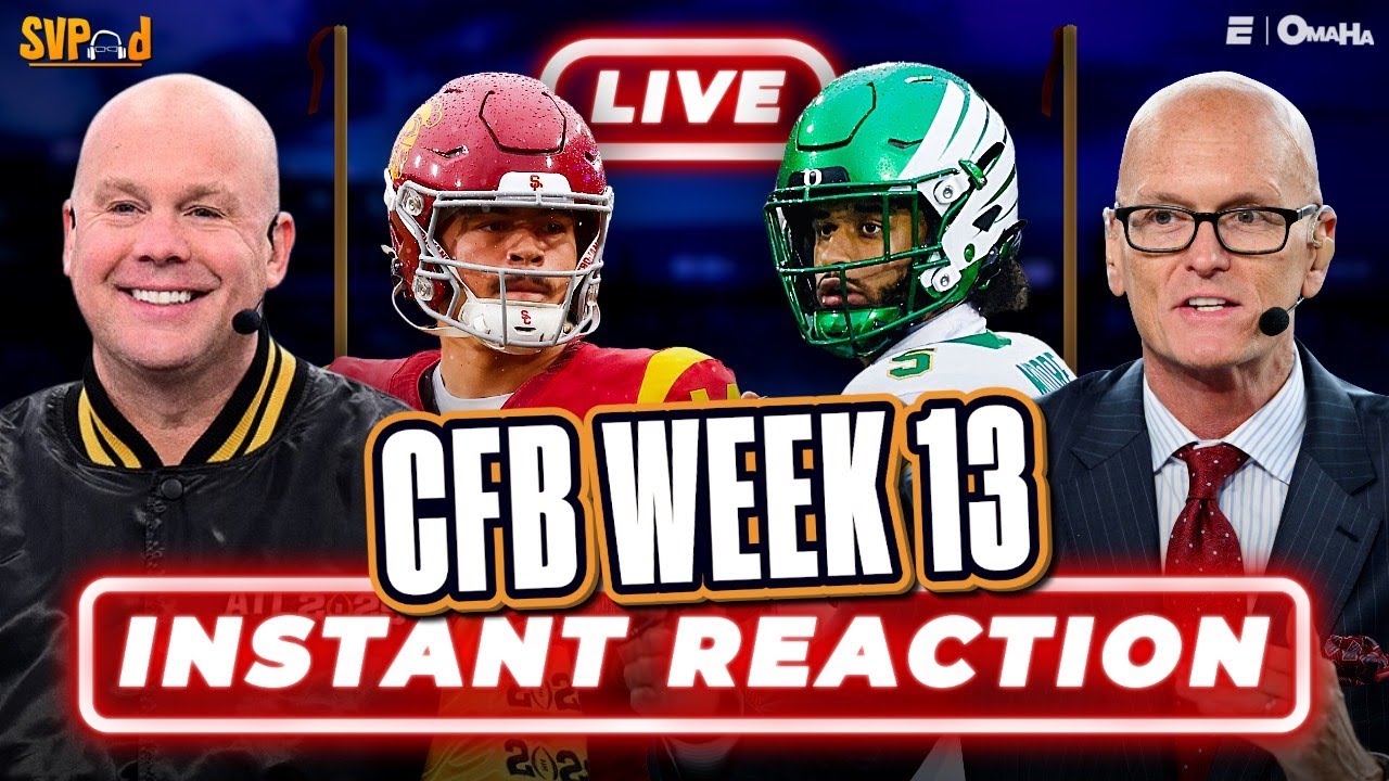 CFB Week 13 INSTANT REACTIONS! Scott Van Pelt and Stanford Steve recap USC-Oregon and more | SVPod