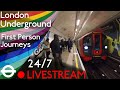 London Underground First Person Journey 24 7 Livestream
