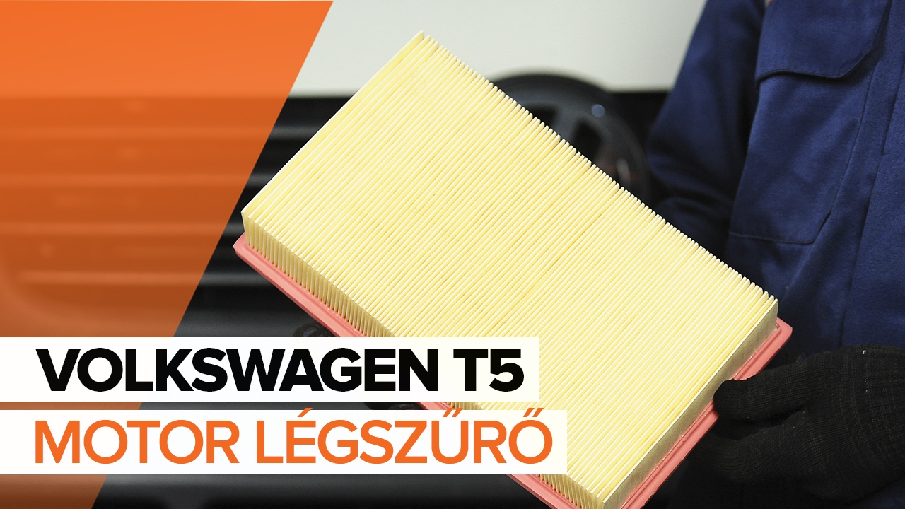 Levegőszűrő-csere VW Multivan T5 gépkocsin – Útmutató