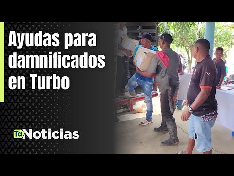 Ayudas para damnificados en Turbo - Teleantioquia Noticias