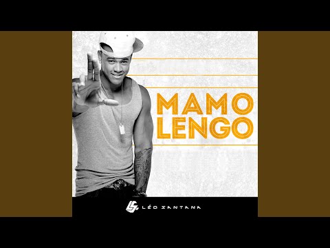 Mamolengo - Léo Santana