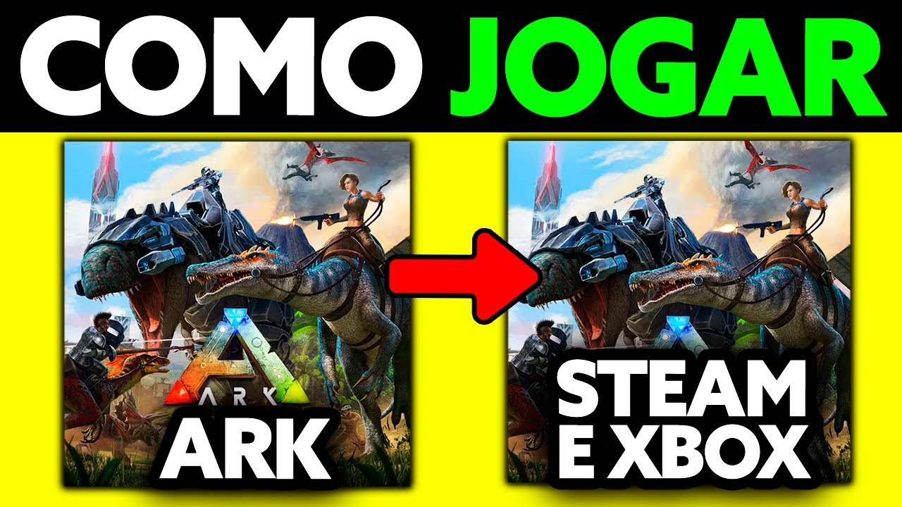 Como Jogar ARK Steam e XBOX? (2025)