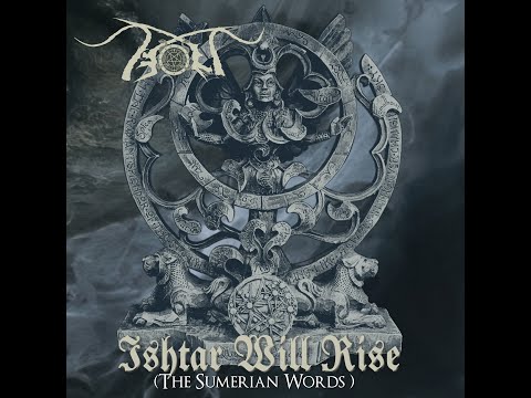 ARALLU - Ishtar Will Rise (The Sumerian Words) (single)