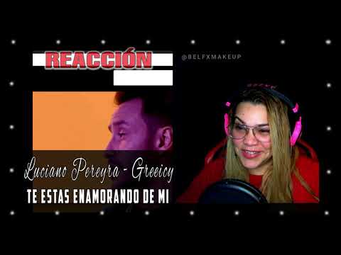 Reacción | Luciano Pereyra, Greeicy - Te Estás Enamorando de Mí | Bel