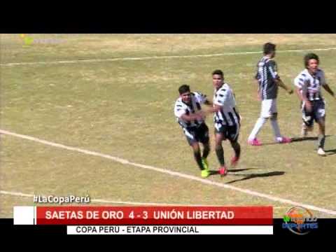 Copa Perú: Saetas de Oro 4 - 3 Unión Libertad / etapa provincial - Tvmundo Deportes