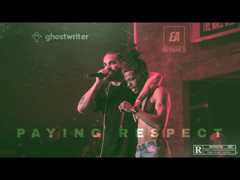 ghostwriter - paying respect (Drake x Lil Baby AI)
