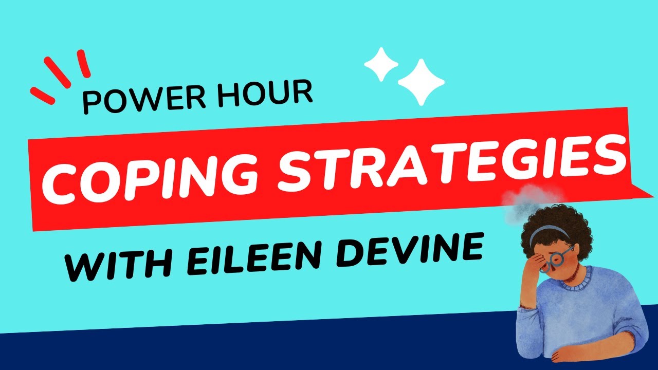 Coping Strategies with Eileen Devine