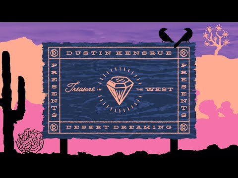 Dustin Kensrue - Treasure In The West (Official Lyric Video)