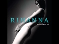 Rihanna - Breakin' Dishes (Audio)