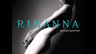 Rihanna - Breakin&#39; Dishes (Audio)