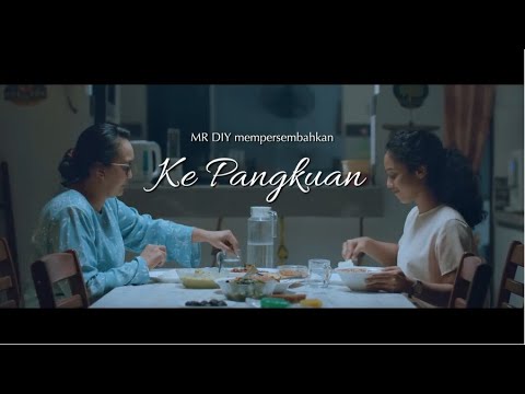 Iklan Raya MR.DIY 2022: Ke Pangkuan