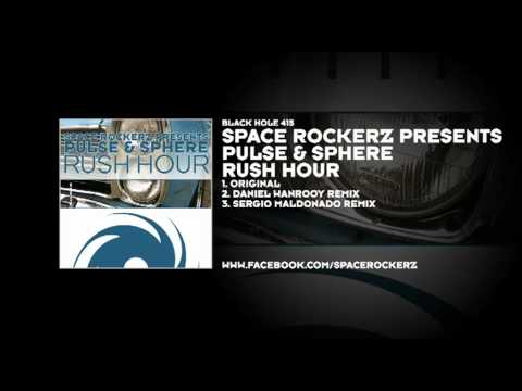 Space RockerZ presents Pulse & Sphere - Rush Hour