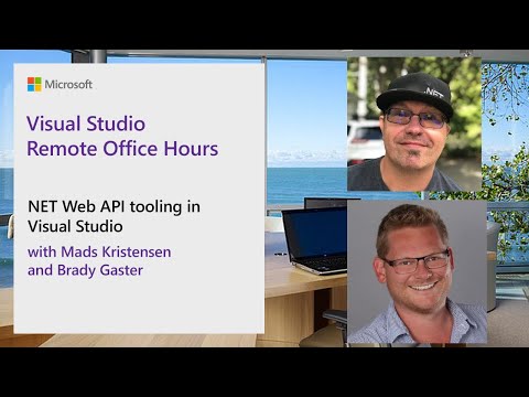 Visual Studio Remote Office Hours - .NET Web API tooling in Visual Studio