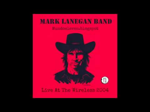 Mark Lanegan - Live At The Wireless 2004 FM (BEST BUBBLEGUM TOUR CONCERT)