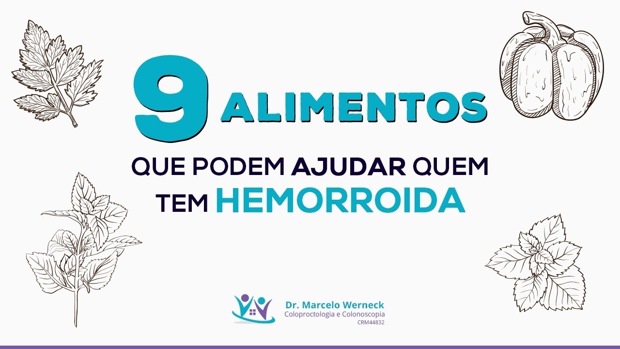 Coma isso se você tem hemorroidas!