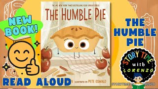 THE HUMBLE PIE by Jory John READ ALOUD | Kids Book Storytime (Animated) Storytime with Lorenzo gameplay video by MrBooks, 8:38 duration