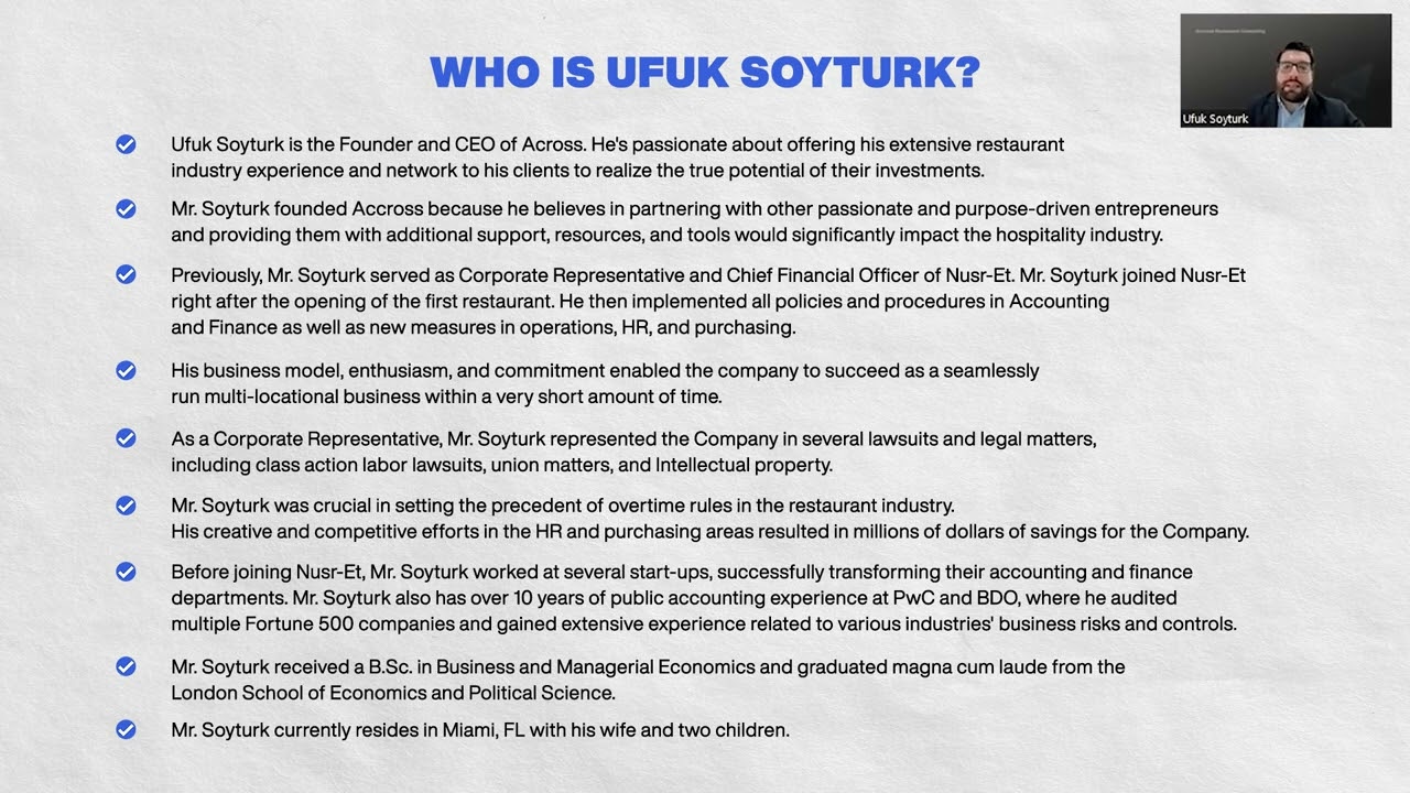 Who is Ufuk Soyturk? | Accross Restaurant Consulting Webinar | EPISODE 1 PT 1