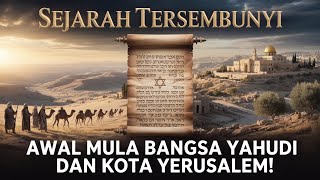 Download lagu DARI TANAH KAN'AN KE YERUSALEM: SEJARAH AWAL BANGSA YAHUDI TERUNGKAP! mp3