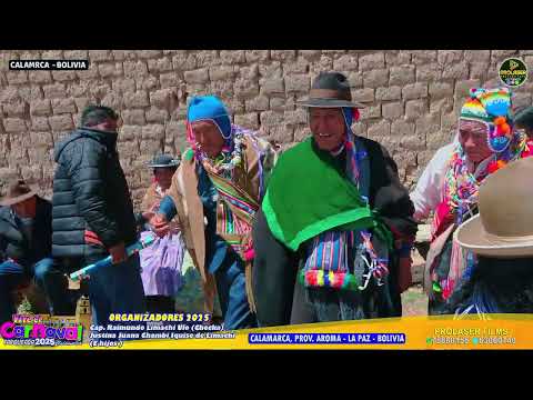 2DO DÍA HUAYÑU A LAS AUTORIDADES SIND.:  fiesta de carnaval Tarqueada 2025 - CALAMARCA PROV. AROMA