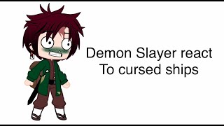 Demon Slayer react to cursed/non canon ships||1/?||¡My Opinion!||