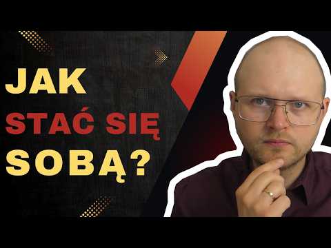 Nie jesteś tym, kim każą Ci być – odkryj, kim naprawdę jesteś (budowanie Tożsamości)