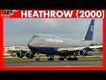 London Heathrow Plane Spotting Memories 2000