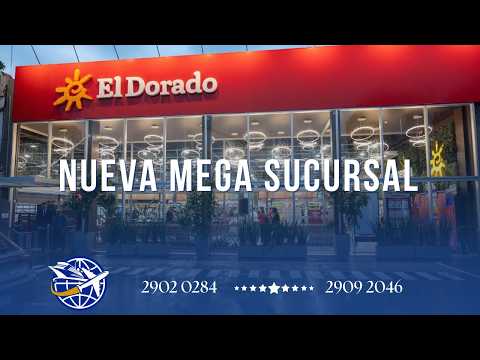 El Dorado abrió una nueva mega sucursal en Montevideo 🛒🇺🇾