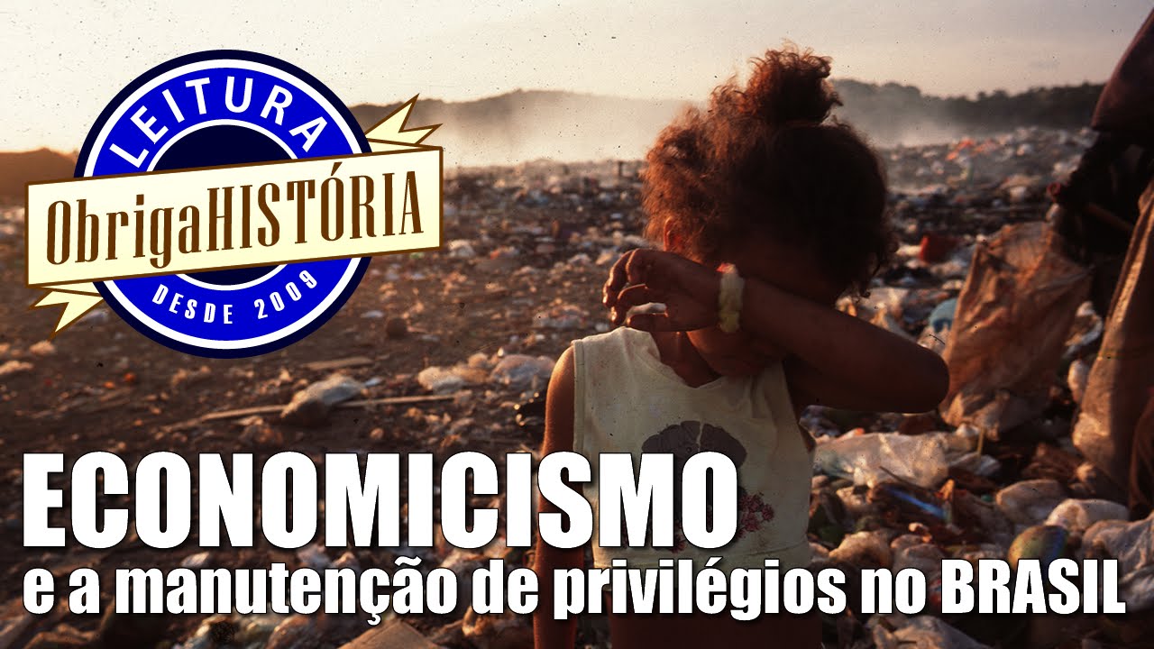 O "economicismo" e a manutenção de privilégios no Brasil