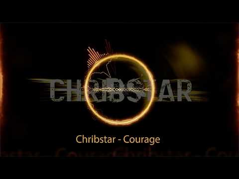 Chribstar - Courage