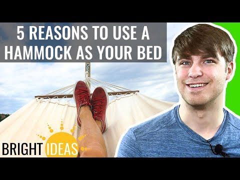 5 Reasons to Start Using a Hammock as Your Bed - Bright Ideas: Episode 1