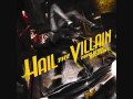 Hail The Villain - 16 Cradles 