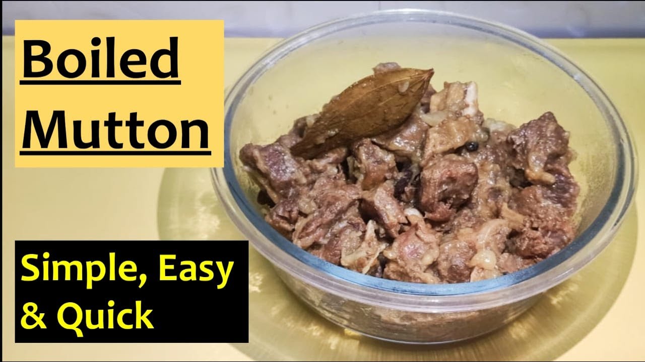 Boiled Mutton | Asma's Baking & Cooking Classes 9967273731