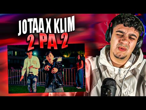 (REACCIÓN) 2 PA 2 - Jotaa Feat. Klim (Video Oficial)