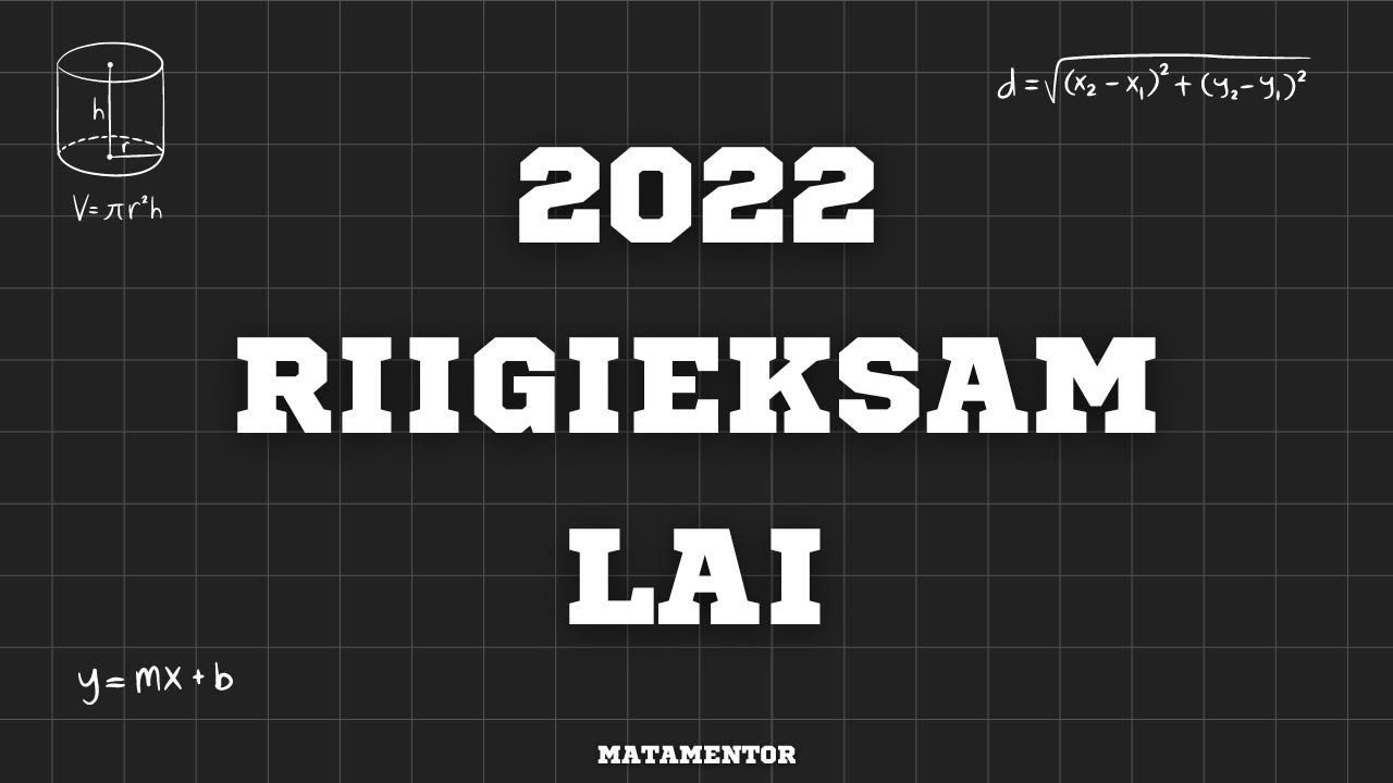 Matemaatika Riigieksam 2022 - Lai