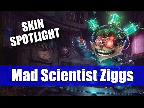 League of Legends - Mad Scientist Ziggs Skin Spotlight