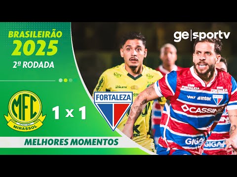 Gols e lances de Mirassol x Fortaleza