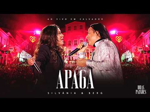 Apaga - Silvânia e Berg