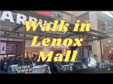 A Relaxing Walk Through Lenox Mall | Exploring Atlanta’s Iconic Shopping Spot & More!