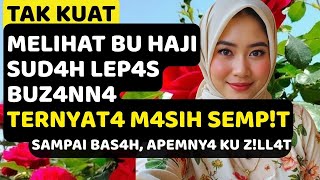 Download lagu KISAH NYATA❤️CERITA PENGALAMAN DENGAN BU HAJJAH | Cerita romantis dewas4 2026 full mp3