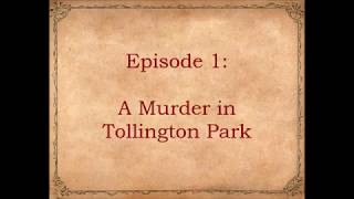 Strange Tales Episode 1: A Murder in Tollington Park