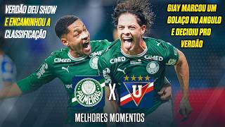 GOLAÇO DE GIAY E VERDÃO COM 1 PÉ NAS SEMIS | Palmeiras x LDU | Melhores Momentos | Libertadores 2026
