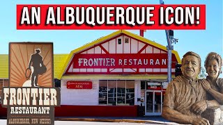 An ALBUQUERQUE Tradition: FRONTIER RESTAURANT- A Local Favorite!