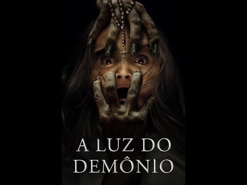 A LUZ DO DEMÔNIO FILME COMPLETO DUBLADO