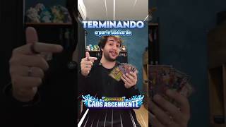 TERMINANDO A PARTE BÁSICA DE POKÉMON CAOS ASCENDENTE #pokemon #cartaspokemon #masterset