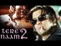 Salman Khan S TERE NAAM 2 On The Cards SCRIPT Ready