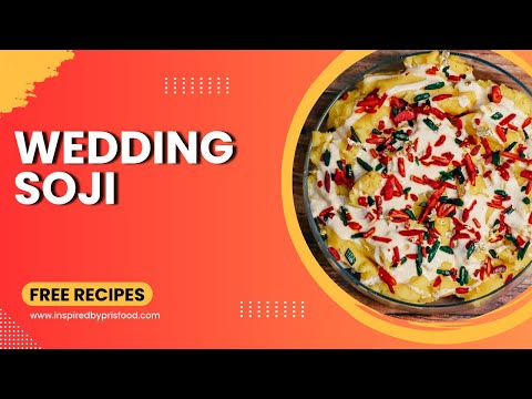 Easy Wedding Soji Recipe With Almonds & Cream #soji #weddingsoji #dessert #semolinarecipe