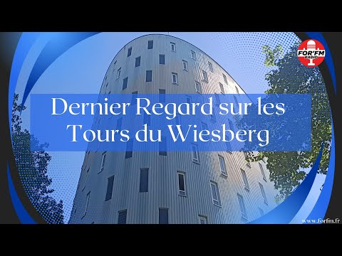 Dernier Regard sur les Tours du Wiesberg - Forbach